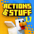 Actions and Stuff